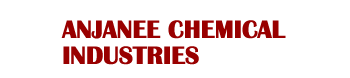 ANJANEE CHEMICAL INDUSTRIES